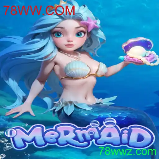 Descubra a Magia de 'Mermaid' em 78WW.COM: Regras e Introdução ao Jogo